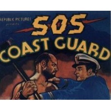 SOS COASTGUARD, 12 CHAPTER SERIAL, 1937